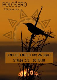 obrázek k akci Koncert Pološera v Chilli Chilli bar- grill