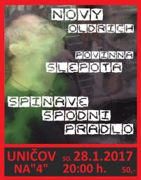 obrázek k akci Nový Oldřich, Špinavé Spodní Prádlo, Povinna slepota - undergrand punk / Unicov