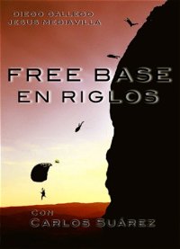 obrázek k akci FREE BASE EN RIGLOS