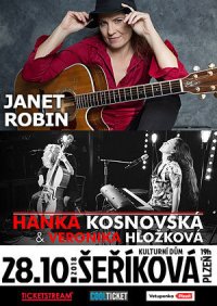 obrázek k akci Janet Robin (USA) + Hanka Kosnovská & Veronika Hložková