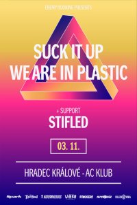 obrázek k akci Suck it Up (DE), We Are In Plastic(DE), Stifled