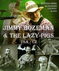 obrázek k akci Fajnbítink s Jimmy Bozeman & the Lazy Pigs
