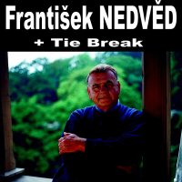obrázek k akci František Nedvěd + Tie Break