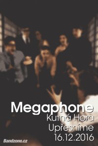 obrázek k akci Megaphone v Kutné Hoře