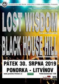 obrázek k akci The Swedes Are Coming #3: Black House Hill [SWE] + Lost Wisdom [SWE]