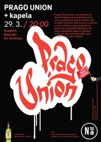obrázek k akci Prago Union + kapela / Raazyph, DJ Amdman