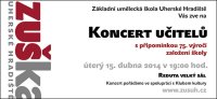 obrázek k akci Koncert učitelů ZUŠ Uherské Hradiště s připomínkou 75. výročí založení školy