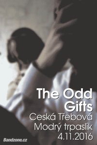 obrázek k akci The Odd Gifts v České Třebové