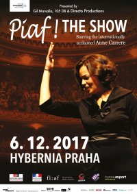 obrázek k akci Piaf ! The Show v Praze