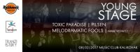 obrázek k akci YOUNG STAGE | Toxic Paradise & Melodramatic Fools (DE)