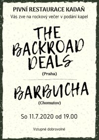 obrázek k akci Barbucha a The Backroad Deals v Pivní restauraci Kadaň