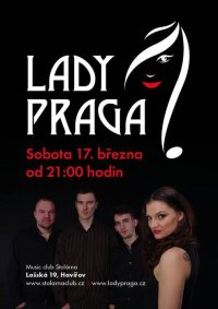 obrázek k akci Lady Praga + Tamala ve Stolárně
