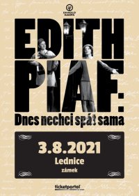 obrázek k akci Edith Piaf Dnes nechci spát sama