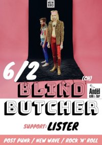 obrázek k akci Blind Butcher (Švýcarsko) & Lister > 6.2. v Andělu!