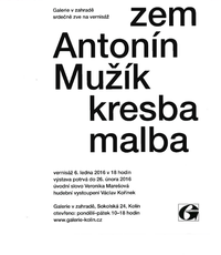 obrázek k akci Antonín Mužík - ZEM, vernisáž výstavy