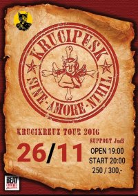 obrázek k akci „KruciKreuz“ Tour 2016 Krucipüsk + guest : JegR