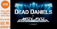 obrázek k akci Dead Daniels + Nasty Ratz