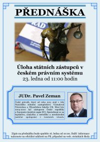 obrázek k akci Úloha státních zástupců v českém právním systému