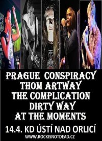 obrázek k akci Prague Conspiracy/Thom Artway/The Complication a další Ústí n/O