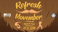 obrázek k akci Refresh Movember III. - Skate & Music Underground