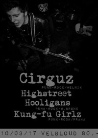 obrázek k akci Cirguz, Kung-Fu Girlz, Highstreet Hooligans