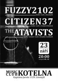 obrázek k akci THE CONCERT: Fuzzy2102, The Atavists, Citizen37