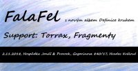 obrázek k akci FalaFel s Definicí kruhem v Hradci Králové, support Torrax, Fragmenty