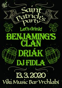 obrázek k akci St. Patrick's Party | Driák + Benjaming's Clan + DJ Fidla
