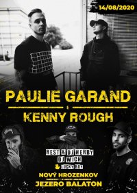 obrázek k akci Paulie Garand & Kenny Rough / Rest / DJ Wich / Lucky Boy