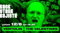 obrázek k akci Backstage Bojiště: Ventolin a The Valentines