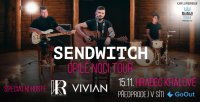 obrázek k akci Sendwitch + hosté - Opilé noci Tour - Hradec Králové