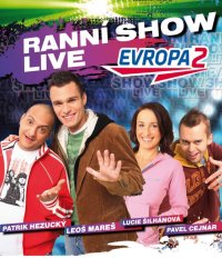 obrázek k akci Ranní show Evropy 2 live - Pardubice
