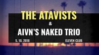 obrázek k akci The Atavists & Aivn's Naked Trio