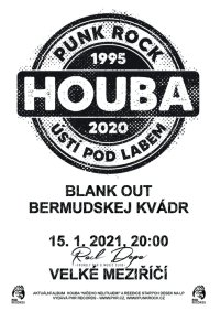 obrázek k akci 25 let HOUBA + Blank Out, Bermudskej Kvádr