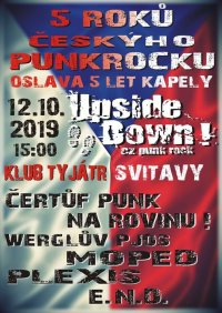 obrázek k akci Pět Roků Českýho Punkrocku - Upside Down!cz