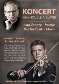 obrázek k akci KONCERT PRO HOUSLE A KLAVÍR Ivan Ženatý – housle, Martin Kasík – klavír