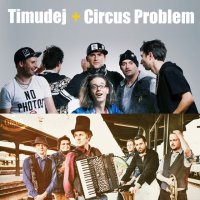 obrázek k akci TIMUDEJ + CIRCUS PROBLEM