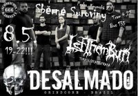 obrázek k akci Schmeichel kabinett 666 uvádí: DESALMADO (Brazil) + Let Them Burn (praha)
