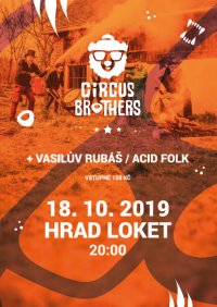 obrázek k akci Circus Brothers / disco-balkan a Vasilův Rubáš / acid folk
