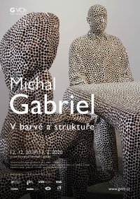 obrázek k akci Výstava Michala Gabriela „V barvě a struktuře“