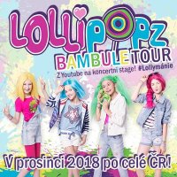 obrázek k akci Lollipopz Bambule Tour 2018