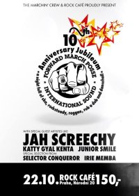 obrázek k akci Jah Screechy (JAM) + Junior Smile + Katty Gyal Kenta + Pokyman & Lukie M + Selector Conqueror + DJ Irie Memba